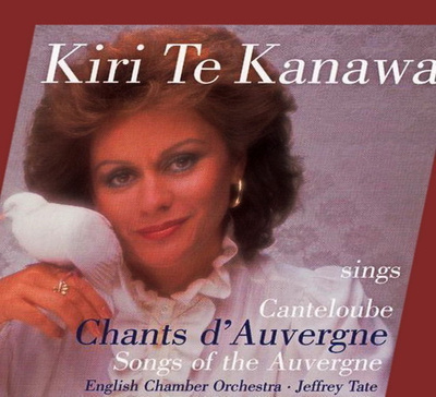 Kiri Te Kanawa Sings Canteloube Chants d'Auvergne (CD+DVD)