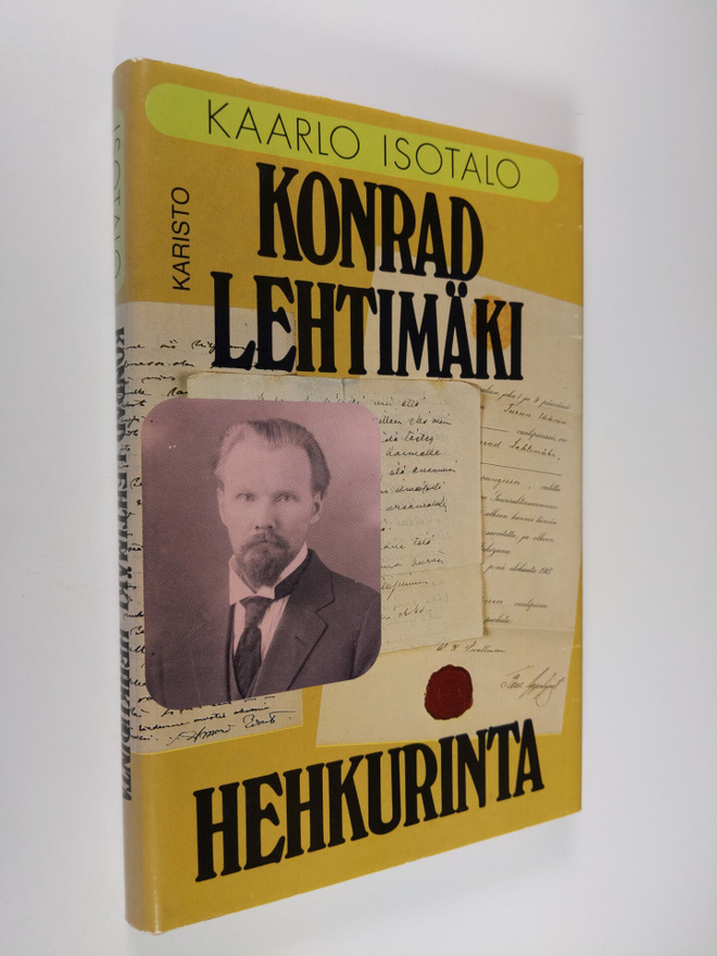 Kaarlo Isotalo : Konrad Lehtimäki : hehkurinta