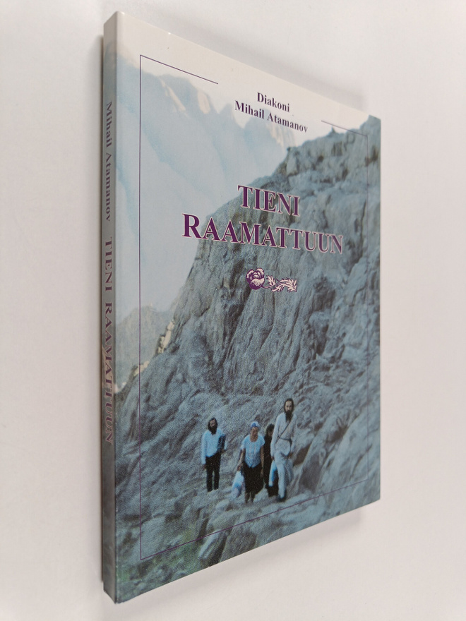 Mihail Atamanov : Tieni Raamattuun
