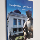 Martti Lehto : Katajanokan upseerikerho 1919-2009 - pikkukuva 1