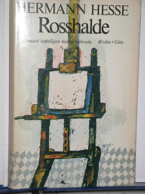 Hermann Hesse : ROSSHALDE