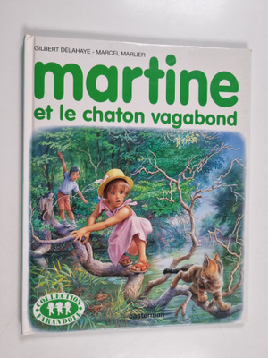 Gilbert Delahaye ym. : Martine et le chaton vagabond