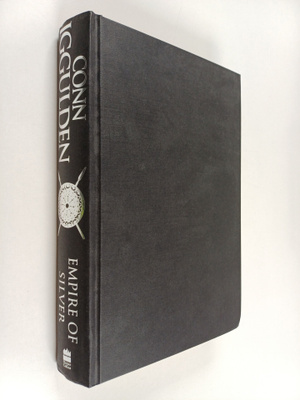Conn Iggulden : Empire of Silver
