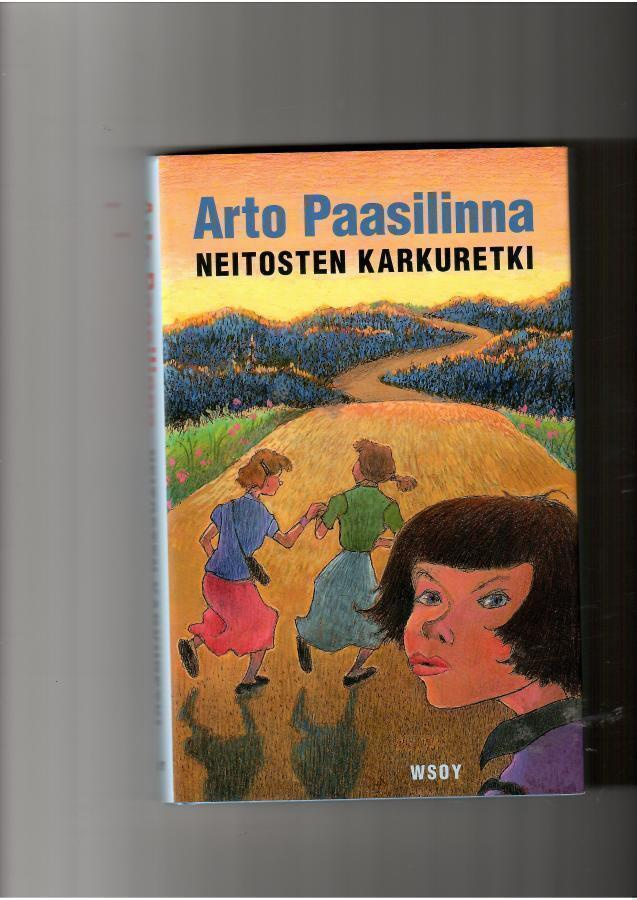 ARTO PAASILINNA: Neitosten karkuretki