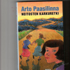 ARTO PAASILINNA: Neitosten karkuretki - pikkukuva 1