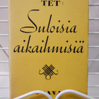 Suloisia aikaihmisiä - pakinoita - TET (Kirsti Bergroth) - pikkukuva 1
