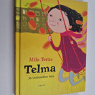 Mila Teräs : Telma ja tarinoiden talo - pikkukuva 1