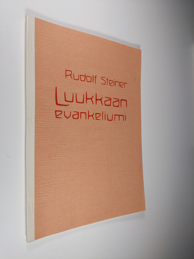 Rudolf Steiner : Luukkaan evankeliumi : 10 esitelmää Base...