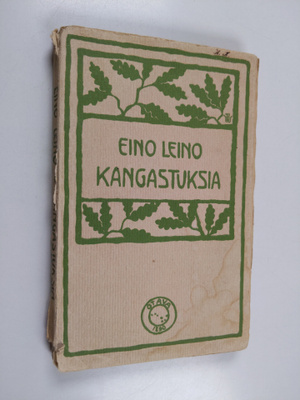 Eino Leino : Kangastuksia : runoja