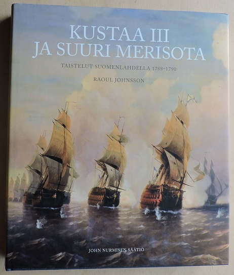 Raoul Johnsson: Kustaa III ja suuri merisota