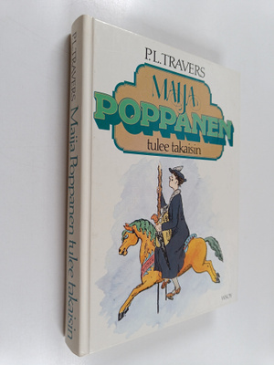 P. L. Travers : Maija Poppanen tulee takaisin