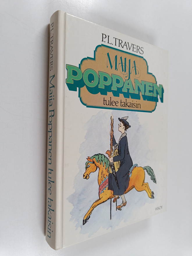P. L. Travers : Maija Poppanen tulee takaisin