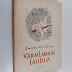Gustaf Fröding : Värmlannin lauluja : valikoima runosuome... - pikkukuva 1