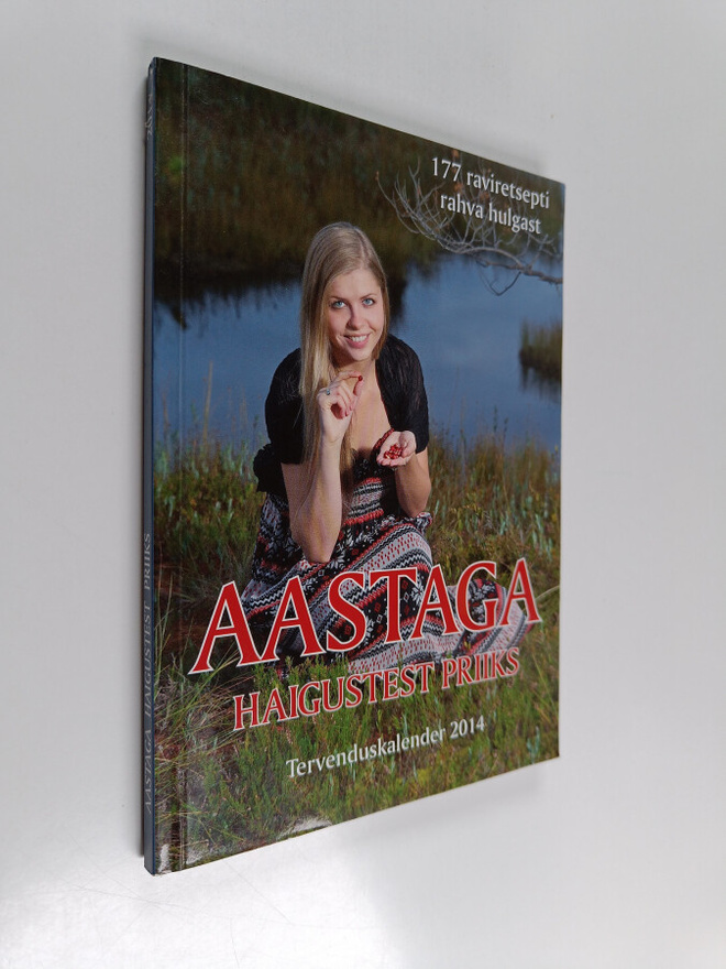 Aastaga haigustest priiks - 177 raviretsepti rahva hulgast