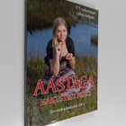 Aastaga haigustest priiks - 177 raviretsepti rahva hulgast - pikkukuva 1