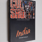 Gitanjali Kolanad : Culture shock! India : a guide to cus... - pikkukuva 1