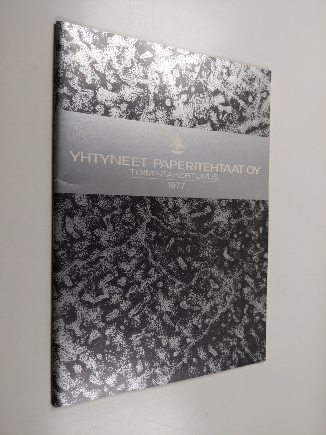 Yhtyneet paperitehtaat oy : Toimintakertomus 1977
