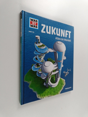 Bernd Flessner : Was ist was Bd. 140 : Zukunft - Alles im...