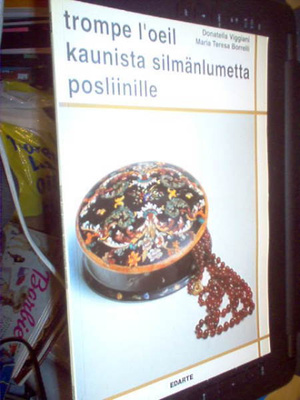 Kaunista silmänlumetta posliinille ( 1 p. 1992 Sinooperi Oy)