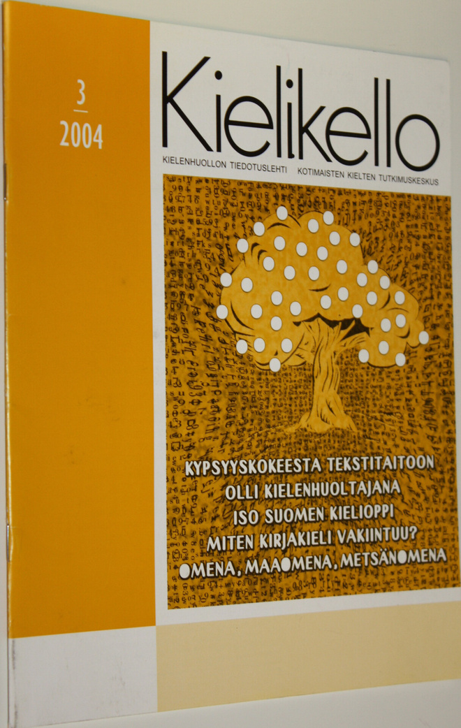 Kielikello 3/2004 : kielenhuollon tiedotuslehti