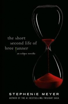 Stephenie Meyer - Bree Tannerin lyhyt elämä