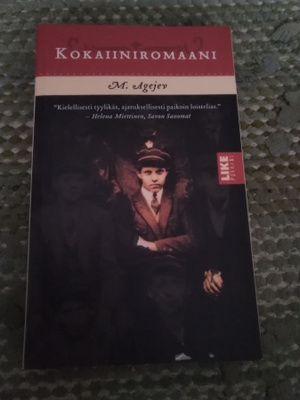 M. Agejev: Kokaiiniromaani -pokkari-