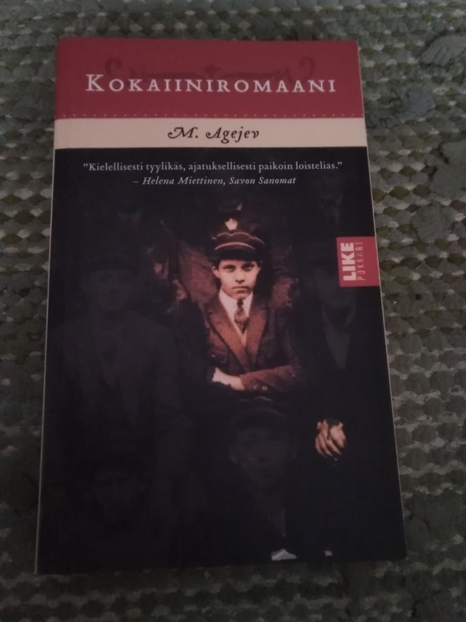 M. Agejev: Kokaiiniromaani -pokkari-