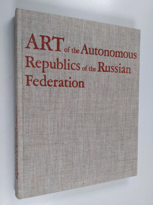 Art of the Autonomous Republics of the Russian Federation
