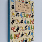 John Rowe Townsend : Written for children : an outline of... - pikkukuva 1