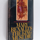 Mary Renault : The king must die - pikkukuva 1