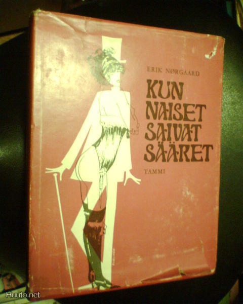 Norgaard KUN NAISET SAIVAT SÄÄRET (1 p. 1966 ) Sis.pk:t