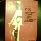 Norgaard KUN NAISET SAIVAT SÄÄRET (1 p. 1966 ) Sis.pk:t - pikkukuva 1