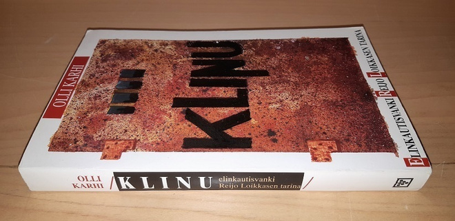Klinu : Elinkautisvanki Reijo Loikkasen tarina