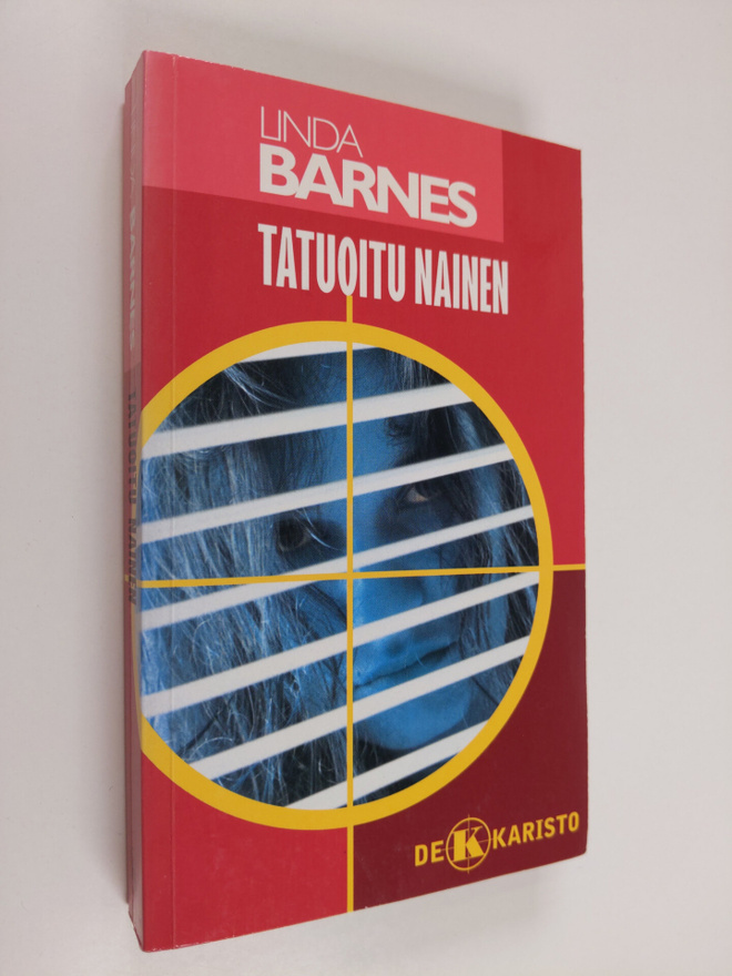 Linda Barnes : Tatuoitu nainen