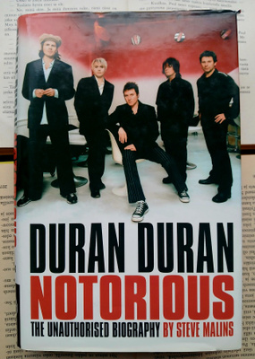 Steve Malins - Duran Duran: Notorious (hardcover)