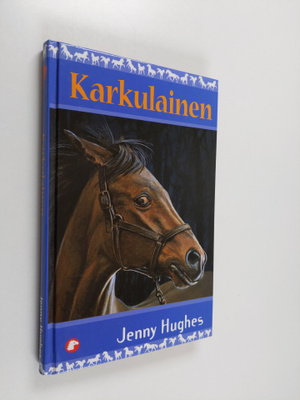 Jenny Hughes : Karkulainen
