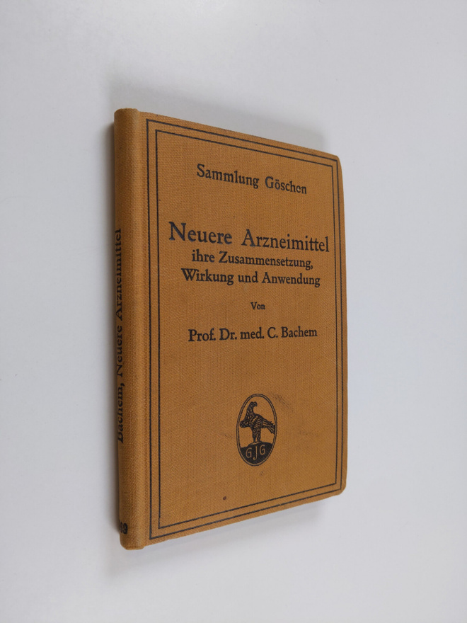 C. Bachem : Neuere Arzneimittel : ihre Zusammensetzung, w...