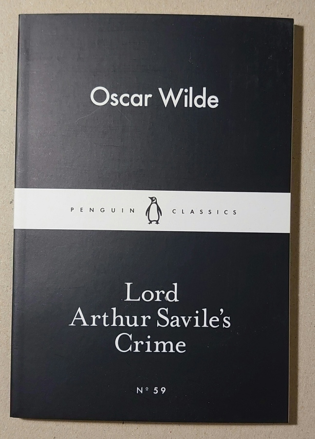 Oscar Wilde - Lord Arthur Savile's Crime