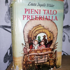 Pieni talo preerialla - Laura Ingalls Wilder 1.p.1957 - pikkukuva 1