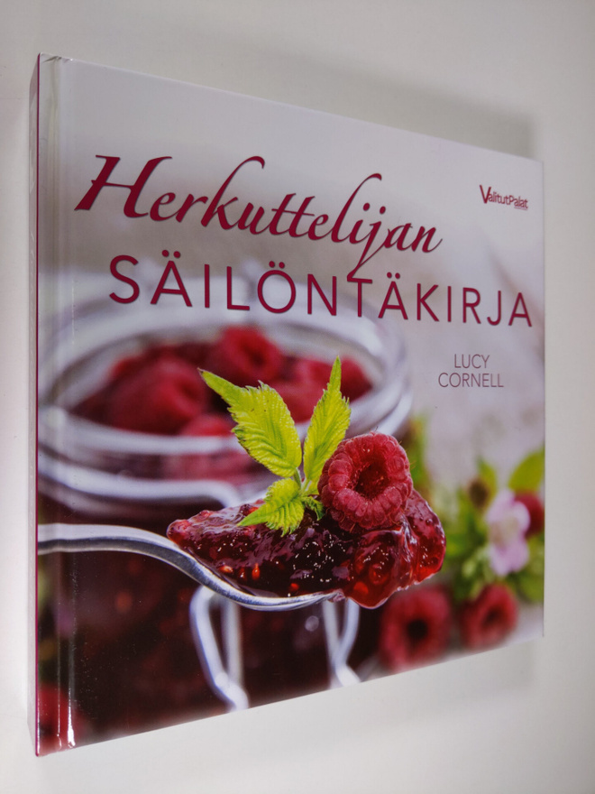 Lucy Cornell : Herkuttelijan säilöntäkirja