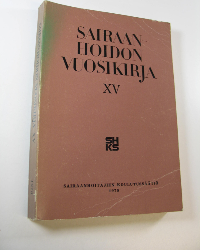 Sirkka (toim.) Sinkkonen : Sairaanhoidon vuosikirja XV