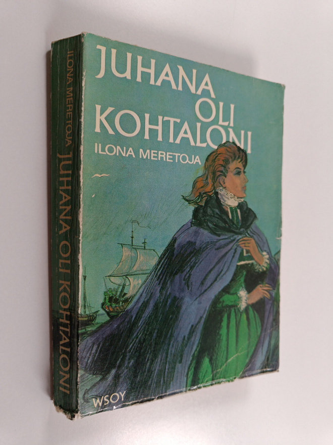 Ilona Meretoja : Juhana oli kohtaloni