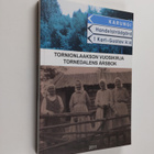 Tornionlaakson vuosikirja = Tornedalens årsbok 2011 - pikkukuva 1