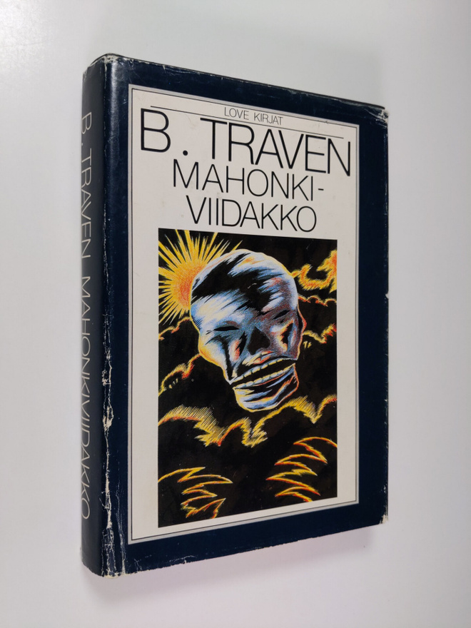 B. Traven : Mahonkiviidakko