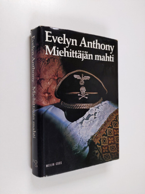 Evelyn Anthony : Miehittäjän mahti
