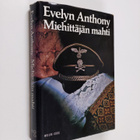 Evelyn Anthony : Miehittäjän mahti - pikkukuva 1