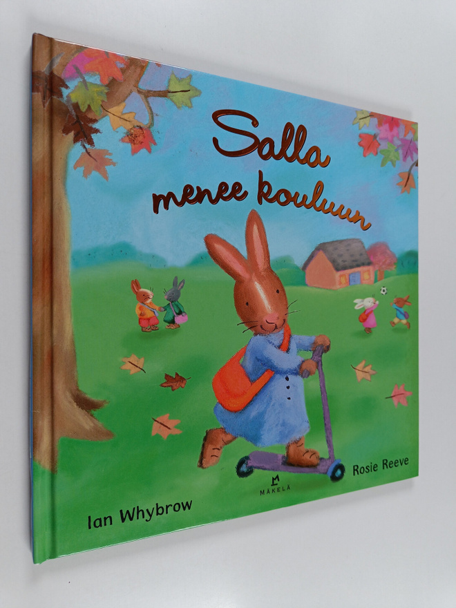 Ian Whybrow : Salla menee kouluun
