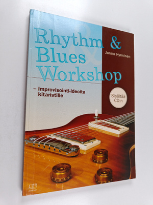 Jarmo Hynninen : Rhythm & blues workshop : improvisointi-...