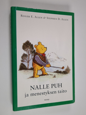Roger E. Allen : Nalle Puh ja menestyksen taito : jossa s...
