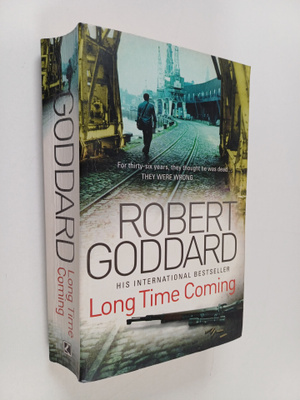 Robert Goddard : Long Time Coming